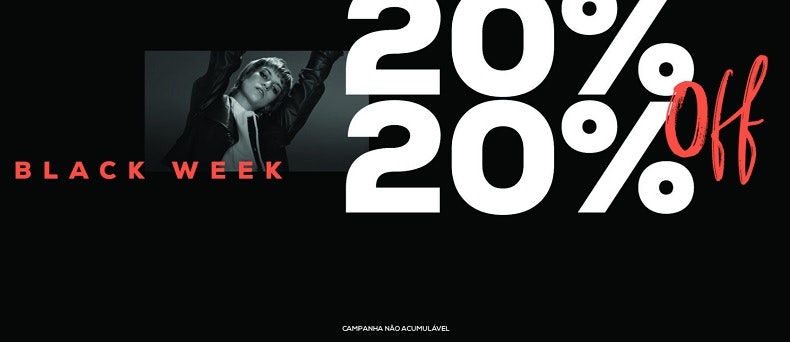 Black Week: 20% de desconto direto